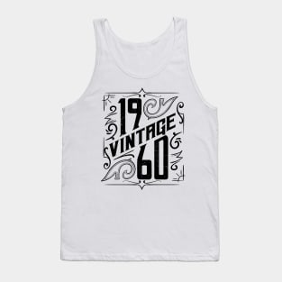 60th birthday gifts for men and women 1960 gift 60 years old Tank Top